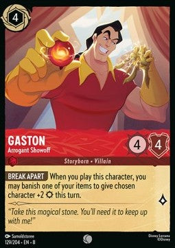 Gaston - Arrogant Showoff