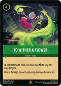 To Wither a Flower