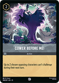 Cower Before Me!